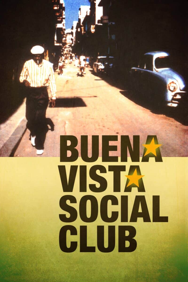 Buena Vista Social Club. Sinopsis y crítica de Buena Vista Social Club