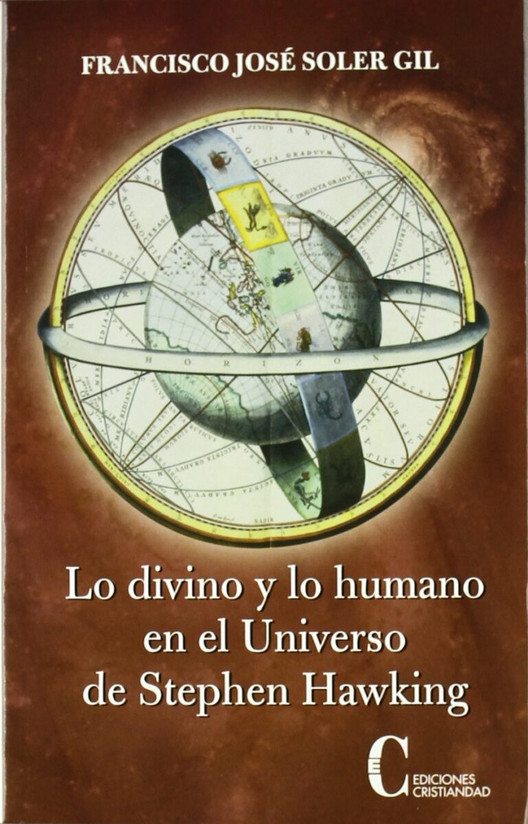 Lo Divino Y Lo Humano En El Universo De Stephen Hawking Reseña De Lo Divino Y Lo Humano En El 5297