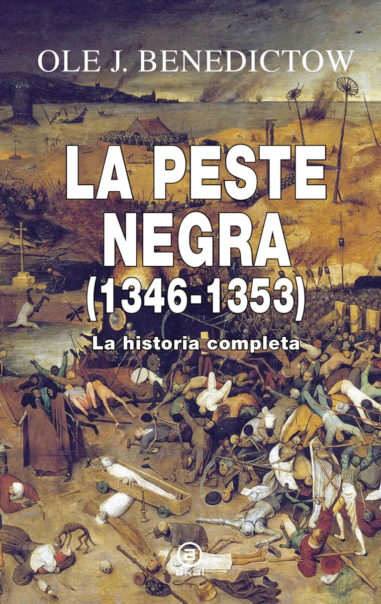 La Peste Negra 1346 1353 La Historia Completa Reseña De La Peste Negra 1346 1353 La 7152