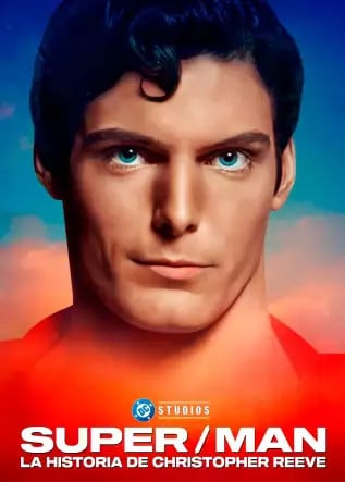 Super/Man: La historia de Christopher Reeve